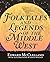Folktales and Legends of th...