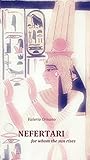 Nefertari, For Whom The Sun Rises.