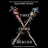Two Dark Reigns