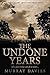 The Undone Years by Murray Davies