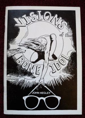 Visions of the Bone Idol : Poems about Dogs and Glassses (Paperback)