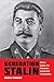 Generation Stalin: French W...