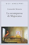 La scomparsa di Majorana
