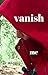 Vanish Me