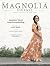 The Magnolia Journal Magazi...