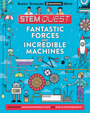 Fantastic Forces & Incredible Machines (Paperback)