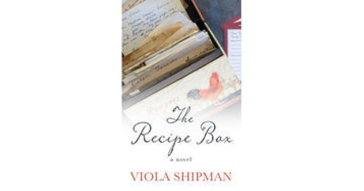 The Recipe Box by Viola Shipman