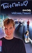 Welcome, l'amour