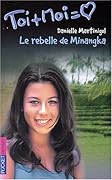 Le Rebelle de Minangka