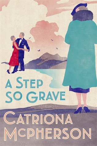 A Step So Grave (Dandy Gilver, #13)