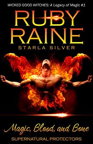 Magic, Blood, and Bone (Supernatural Protectors Series Book 1)