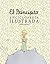 El principito. Enciclopedia ilustrada by Christophe Quillien