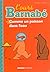 L'Ours Barnabé - 7 - Comme ...