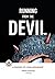 Running from the Devil: A m...