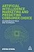 Artificial Intelligence Marketing and Predicting Consumer Choice by Dr Steven Struhl