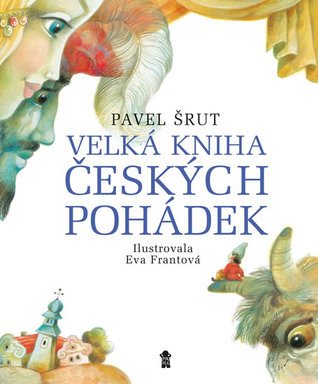 Velká kniha českých pohádek (Unknown Binding)