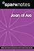 Joan of Arc (SparkNotes Biography Guide)