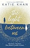 The Light Between Us