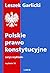 Polskie prawo konstytucyjne. Zarys wykładu