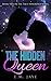 The Hidden Queen