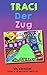Traci Der Zug (Motivation f...