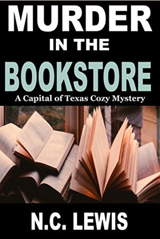 Murder in the Bookstore (Capital of Texas Cozy Mystery, #1)