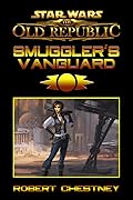 The Old Republic: Smuggler's Vanguard