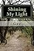 Shining My Light