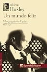 Un Mundo Feliz by Aldous Huxley