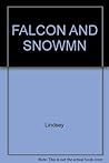 The Falcon and the Snowman by Robert Lindsey