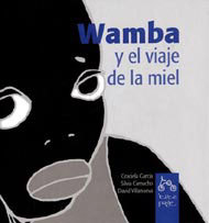 Wamba y el viaje de la miel (Hardcover)