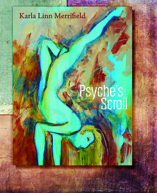 Psyche's Scroll
