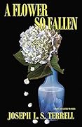 A Flower So Fallen
