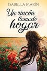Un rincón llamado hogar by Isabella Marín