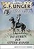 G. F. Unger Tom Prox & Pete -76: Die Herrin der Gitter-Ranch (G.F. Unger Classic-Edition 7) (German Edition)