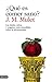 ¿Qué es comer sano? Las dudas, mitos y engaños más extendidos sobre la alimentación by J.M. Mulet
