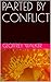 PARTED BY CONFLICT by Geoffrey Walker