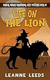 Life on the Lion by Leanne Leeds