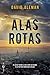 Alas rotas (Ficción)