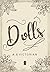 Dolls