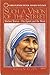 Such a Vision of the Street: Mother Teresa - The Spirit and the Work
