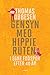 Gensyn med hippieruten by Thomas Ubbesen
