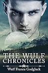 The Wulf Chronicles (WulfChron #1) Book cover for The Wulf Chronicles (WulfChron #1)