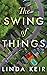 The Swing of Things