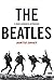 The Beatles: A única biografia autorizada (Portuguese Edition)