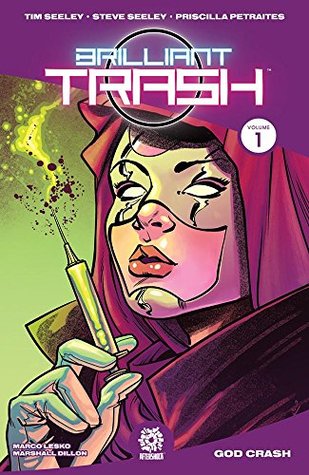 Brilliant Trash Vol. 1 (Kindle Edition)