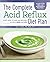 The Complete Acid Reflux Di...