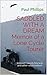 SADDLED WITH A DREAM Memoir...