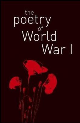 The Poetry of World War I (Paperback)