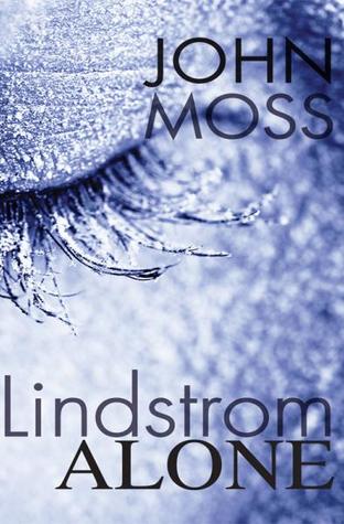 Lindstrom Alone (trilogy #1)